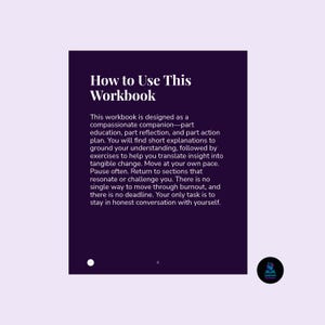 K&ouml;nnte beinhalten: Eine Arbeitsbuchseite mit dem Titel "How to Use This Workbook" in wei&szlig;er Schrift auf dunklem lila Hintergrund. Der Text beschreibt den Zweck des Arbeitsbuchs und f&ouml;rdert Selbstreflexion und Handeln.