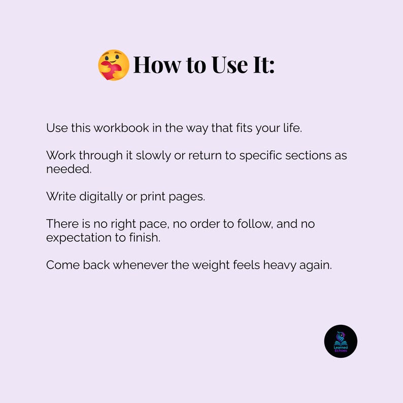 K&ouml;nnte beinhalten: Helllila Grafik mit dem Text &bdquo;How to Use It:&ldquo; und Anweisungen zur Verwendung eines Arbeitsbuchs. Die Anweisungen umfassen das Arbeiten in Ihrem eigenen Tempo, das digitale Schreiben oder Drucken von Seiten und die bei Bedarf R&uuml;ckkehr zu Abschnitten.
