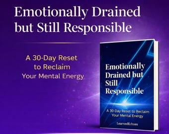 Emotional ausgelaugt, aber dennoch verantwortungsbewusst | Burnout Workbook für Frauen, die zu viel tragen (Digitaler Download)