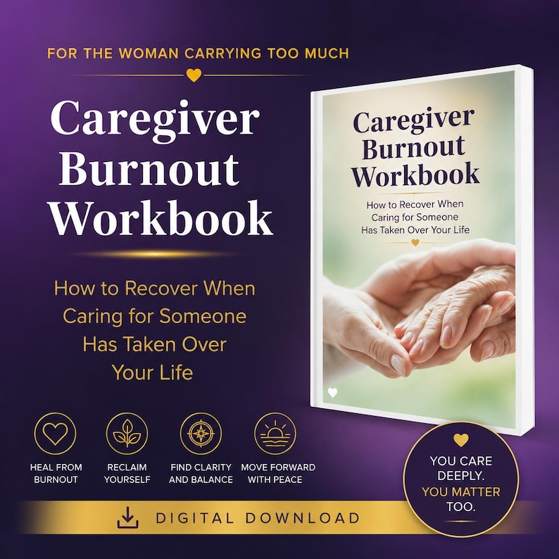 K&ouml;nnte beinhalten: Ein digitaler Download mit dem Titel "Caregiver Burnout Workbook" mit dem Text "How to Recover When Caring for Someone Has Taken Over Your Life". Das Cover zeigt H&auml;nde und ein Herzsymbol. Zus&auml;tzliche Symbole sind ein Herz, Bl&auml;tter, ein Kompass und ein Sonnenaufgang.