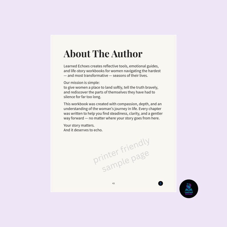 K&ouml;nnte beinhalten: Eine wei&szlig;e Seite mit der &Uuml;berschrift "About The Author" und Text, der ein Arbeitsbuch beschreibt. Der Text erkl&auml;rt den Zweck des Arbeitsbuchs, Frauen bei der Bew&auml;ltigung der Herausforderungen des Lebens zu helfen. Der untere Teil der Seite enth&auml;lt den Text "printer friendly sample page".