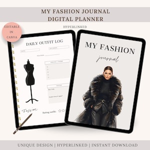 Op de afbeelding: Twee digitale tablets met een modejournaal. Eén toont een dagelijks outfitlogboek met een mannequin-illustratie. De andere toont een vrouw in een bontjas. Tekst bevat "My Fashion Journal" en "Digital Planner".