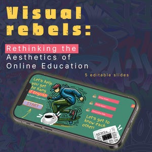 May include: An advertisement for online education, featuring a smartphone displaying a skateboarder graphic. The text reads "Visual rebels: Rethinking the Aesthetics of Online Education." The phone screen shows options for group classes, private lessons, and conversation clubs.