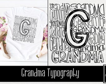 Grandma Typography INSTANT DOWNLOAD dxf, svg, eps, png, for use with programs like Silhouette Studio and Cricut Design Space