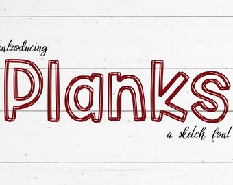 Planks | Handwritten Commercial Use Font