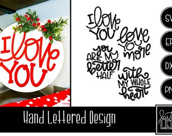 Valentine Love SVG | Hand Lettered Printable Quotes