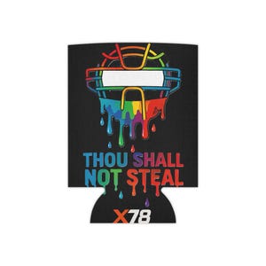 Lustiger Spruch Dosenkühler: Drippy Thou Shall not Steel - Sommerparty Accessoire