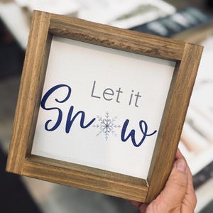 Let It Snow  |  Holiday Signs  |  Winter Decor  |  Gifts  |  Framed Wall Hanging