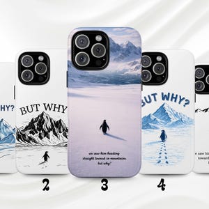 May include: A collection of five phone cases with penguin-themed designs. The cases feature illustrations of penguins in snowy landscapes, mountains, and the text "BUT WHY?". The cases are white with black and blue graphics.