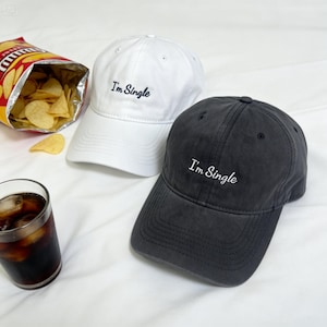 I’m Single Embroidered Baseball Cap, Vintage Washed Cotton Dad Hat