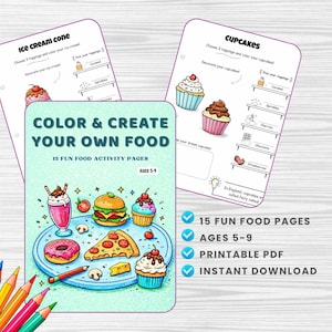 May include: A colorful activity book titled "Color & Create Your Own Food" with 15 fun food pages for ages 5-9. The image includes pages for ice cream cones and cupcakes, along with colored pencils.