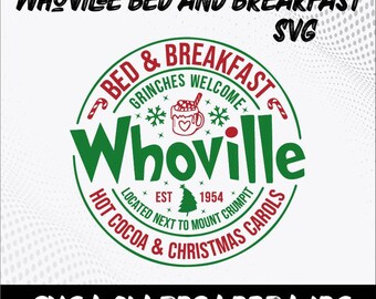 Whoville Bed and Breakfast kerstbord SVG: vakantielogo png (digitale download)