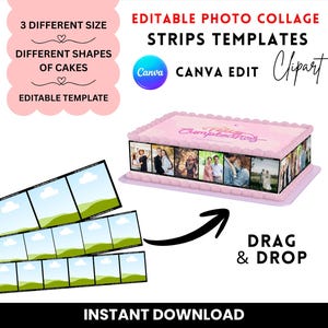 May include: A pink cake with photo collage strips and the text "Feliz Cumpleaños". The image also includes film strip templates, Canva logo, and text that reads "3 Different Size", "Different Shapes of Cakes", "Editable Template", "Drag & Drop", and "Instant Download".