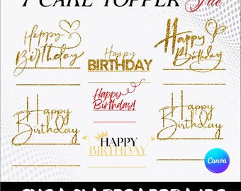 Happy Birthday Cake Topper SVG: Layered Design (Digital Download)