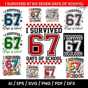 Könnte beinhalten: Eine Sammlung von Grafikdesigns mit dem Text „Ich habe 67 Schultage überlebt“. Die Designs zeigen die Zahl 67 in verschiedenen Farben und Stilen, mit Sternen, Büchern und Bleistiften. Der untere Teil des Bildes enthält Dateitypinformationen.