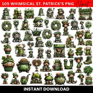 May include: A collection of 105 whimsical St. Patrick's Day PNG clipart images. The illustrations feature leprechauns, shamrocks, pots of gold, cupcakes, and other festive elements in shades of green. Text at the top reads "105 WHIMSICAL ST. PATRICK'S PNG Clipart" and "INSTANT DOWNLOAD" at the bottom.