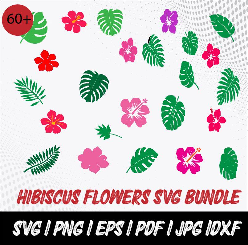 Hibiscus Flower SVG Bundle: Tropical Clipart, Monstera Leaf (digital ...