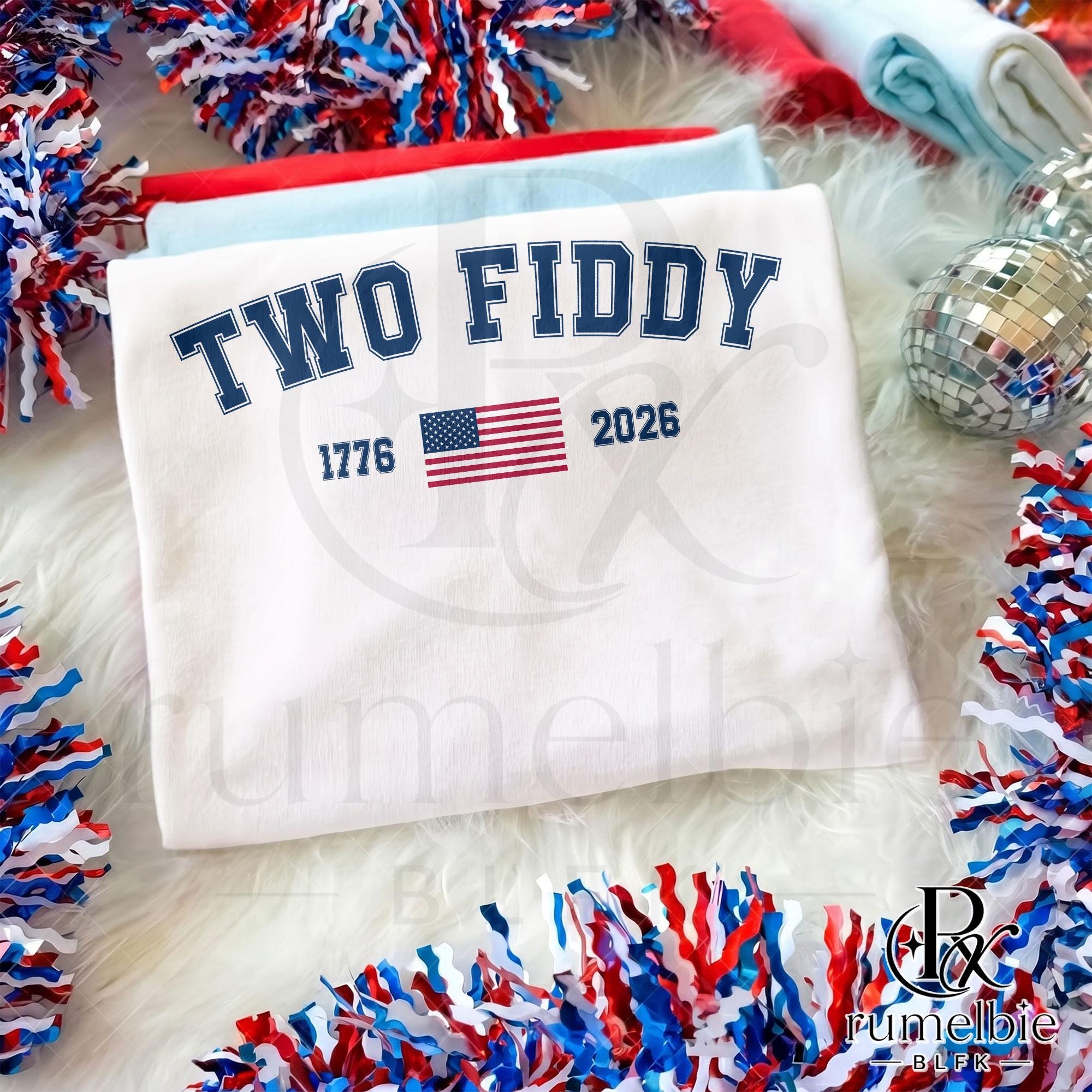 Two Fiddy Two Fiddy American Flag PNG SVG, Funny Patriotic Design, USA 250th ...