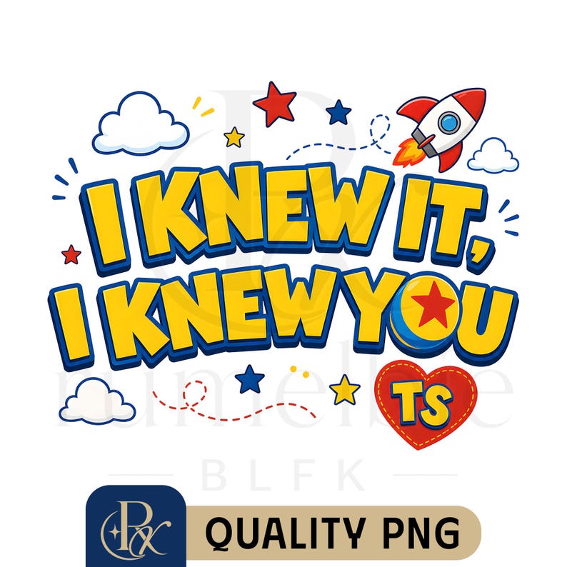 Toy Story I Knew It I Knew You PNG File, Retro Western Cowgirl Graphic, Digital Download Sublimation Design image 1