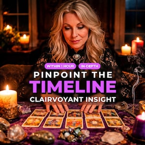 May include: A woman with blonde hair looks down at tarot cards on a purple velvet surface. The text on the image reads "Pinpoint the Timeline" and "Clairvoyant Insight". Candles and crystals surround the cards, creating a mystical atmosphere.