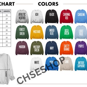 May include: A size chart and color options for sweatshirts are displayed. The size chart shows measurements in inches for sizes XS to 5XL. Colors include Athletic Heather, Black, Cardinal Red, and Safety Green.