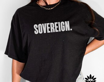 Sovereign T-Shirt - Bella Canvas 3001, Empowerment, Motivational Tee, Self Love, Meditation, Spiritual Awakening, Positive Quote Shirt, Gift