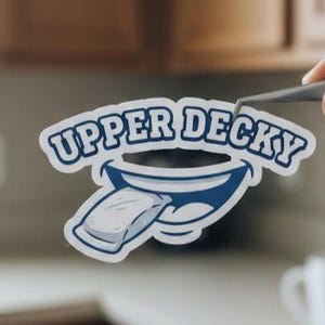 Upper Decky Sticker | Funny Nicotine Pouch Meme Decal