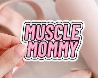 Muscle Mommy Sticker