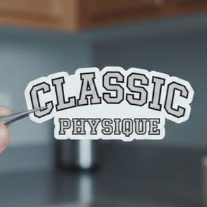 Classic Physique Sticker: Vinyl Decal for Bodybuilding