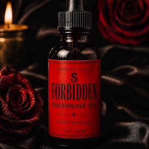 Forbidden Pheromone Oil | Conjure Attraction Oil | Aphrodisiac Fragrance Oil | Spiritual Ritual Oil | Attraction | Seduction | Magnetism