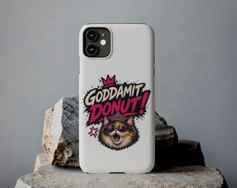 Funny Crowned Cat Phone Case, Sassy Cat Meme iPhone Case, Cute Snarky Cat donu Lover Gift, Slim Fit Phone Cover