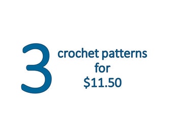 Any 3 of my Crochet Patterns - PDF file