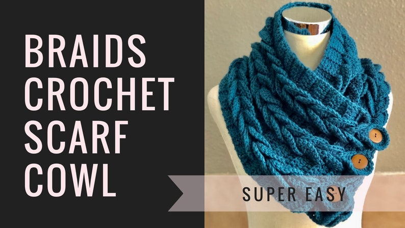 INSTANT DOWNLOAD The Braids Crochet Scarf Cowl The Braided Cowl PDF Pattern image 1