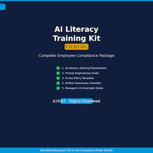 Op de afbeelding: Een donkerblauwe digitale productafbeelding met de titel AI Literacy Training Kit en U AI Act Art. Het bevat een lijst van vijf onderdelen: AI Literacy Training Presentation, Prompt Engineering Guide, AI Use Policy Template, AI Risk Awareness Checklist en Manager's AI Oversight Guide.