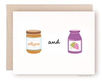 Peanut Butter Jelly Anniversary Card for Him PB & J Food Card - Funny Valentine Card - Cute Love Card, Friendship Card