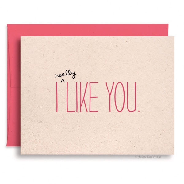 Valentines Gift for Him Her, I Like You Card, Crush Card - Funny Anniversary Card, Valentine for Crush, Handmade Gifts, Boyfriend Card
