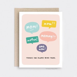 Mother's Day Gift Handmade, Blush Pink Mothers Day Card Funny Speech Bubbles, Thanks for Always Being There image 1