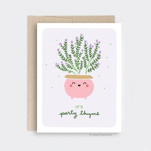 Punny Birthday Card, It's Party Thyme, Herb Pun Cards, Plant Cards Birthday For Friend, Funny Birthday Card, Recycled Card