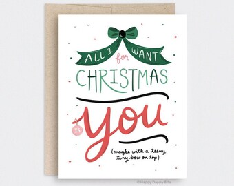 Funny Christmas Card for Boyfriend, All I Want for Christmas is You With Bow on Top, Recycled Christmas Card Couples