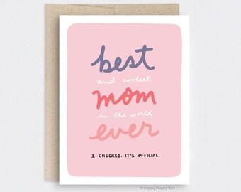 Best Mom in the World Card, Mothers Day Card Funny, Best Mom Ever, Cool Mom, I Checked It's Official, Recycled Birthday Card for Mom