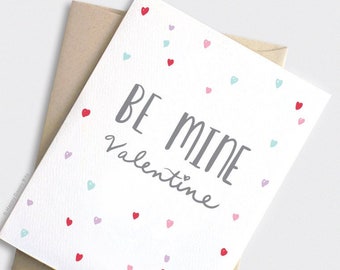 Valentine's Day for Her, Be Mine Valentine Card - Recycled Illustrated Hand Lettered Drawn Hearts Red Pink Purple Mint - Valentines Day Card