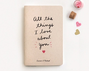 Valentines Day Gift for Him, Personalized Reasons I Love You Eco Friendly Notebook, All the Things I Love About You Journal