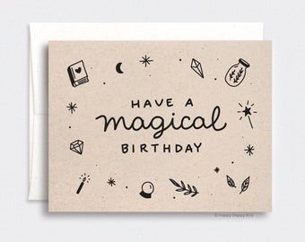 Magical Birthday Card, Halloween Birthday Card, Crystals Have a Magical Birthday, Ecofriendly Recycled Birthday Card