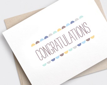 Congratulations Card - Recycled Card - Semi Circles - For Boys, Wedding, New Baby, Graduation Card, Engagement Card