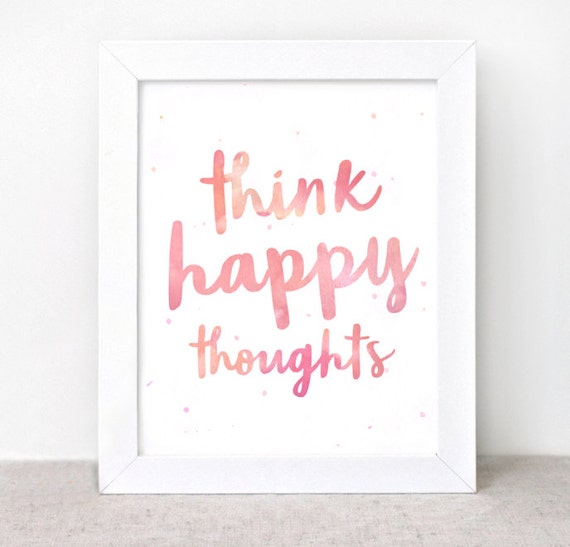 Think Happy Thoughts Typographic Print 8x10 Inspirational | Etsy
