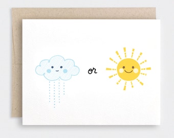 Rain or Shine Cute Anniversary Card - I'll Be There - Valentine Card, Clouds & Sunshine Friendship Card, Get Well Card Recycled