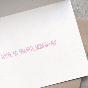 Mothers Day Card Funny Guess What Card, Pastel, You're My Favorite Mom-in-Law, Grandma, Step Mom, Mom Birthday Card for Mom 6 Colors image 2