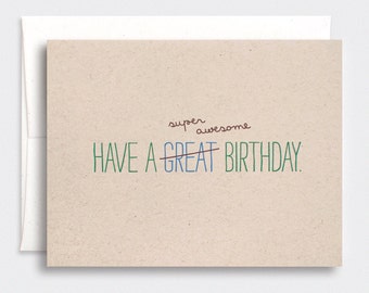 Funny Birthday Card For Him - Typography Card, Super Awesome Birthday - Blue, Olive Green, Brown Recycled Card