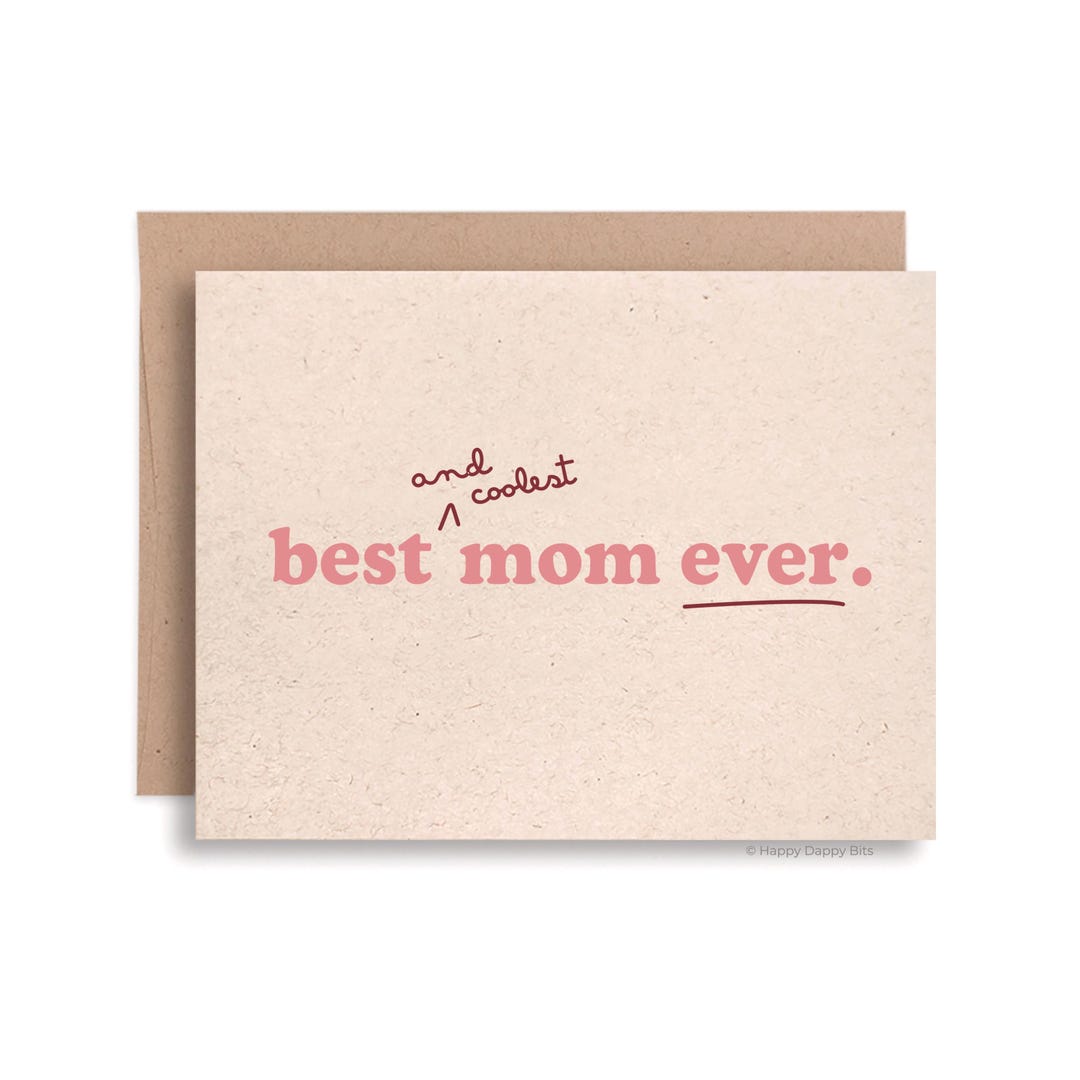 Mothers Day Card Funny - Cool Mom, Best Mom Ever for Real - Funny ...