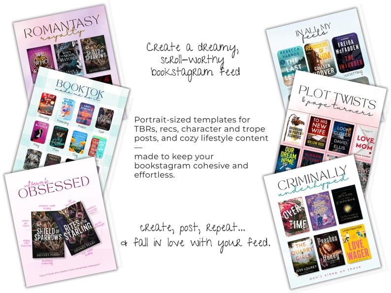 Puede incluir: Una colecci&oacute;n de plantillas de tama&ntilde;o retrato para publicaciones de bookstagram. Las plantillas presentan portadas de libros y texto como "Romantasy Royalty", "Booktok Made Me Do It" e "I'm Obsessed". El texto anima a los usuarios a crear, publicar y repetir.